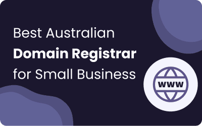 Best Australian Domain Registrar for Small Business (2026)